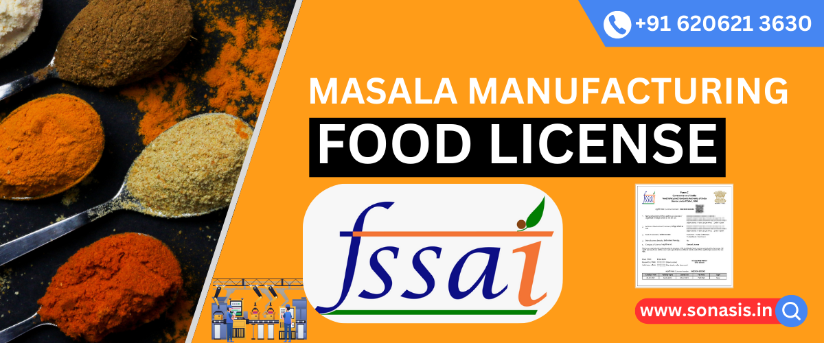 Masala Manufacturing food license.