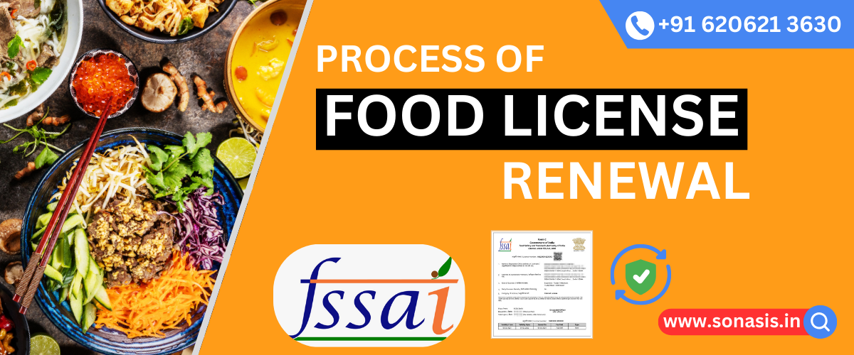 PROCESS OF FOOD LICENSE RENEWAL IN INDIA_SONASIS