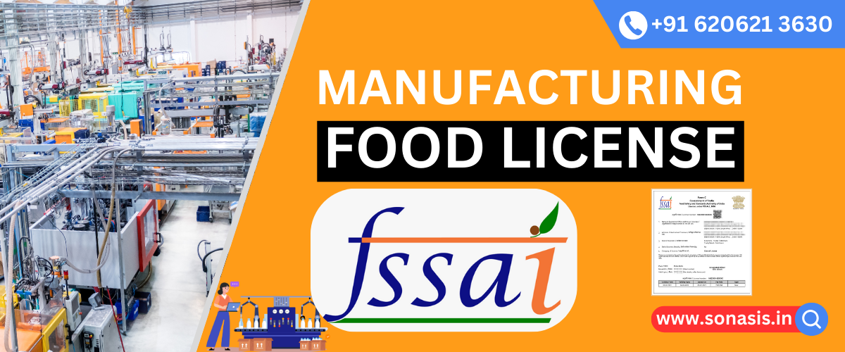 manufacturing food license_sonasis