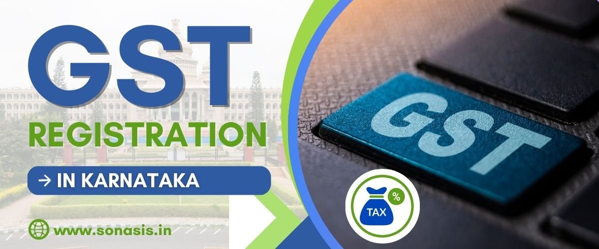 GST REGISTRATION IN KARNATAKA