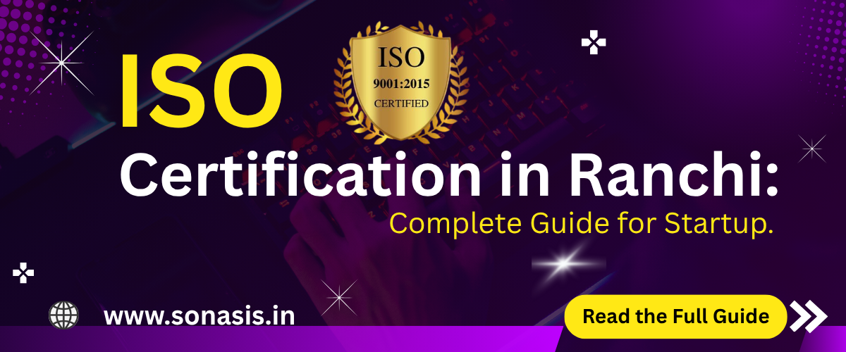 How to Get ISO Certification in Ranchi