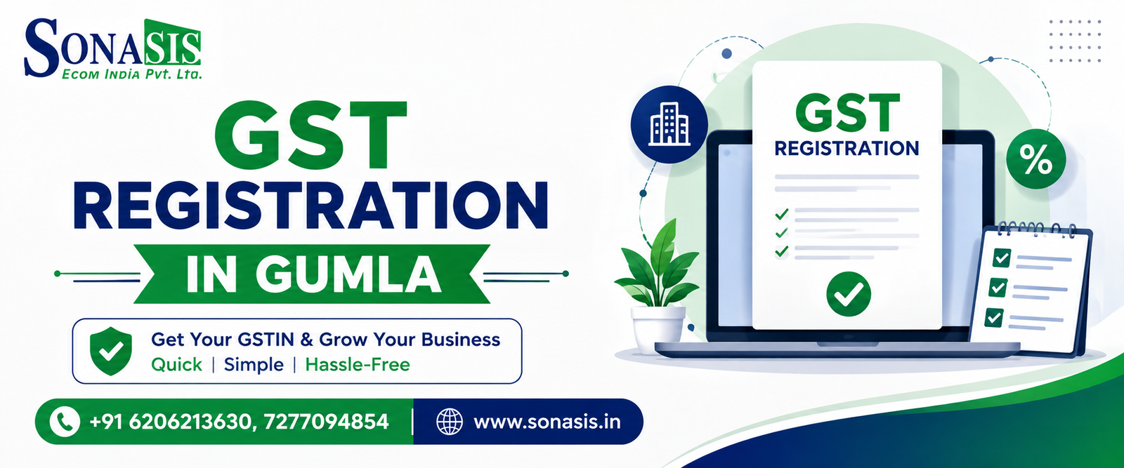 GST REGISTRATION IN GUMLA_SONASIS